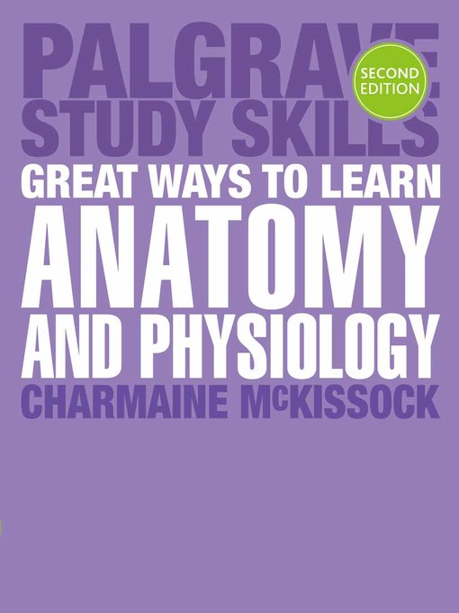 Title details for Great Ways to Learn Anatomy and Physiology by Charmaine Mckissock - Available